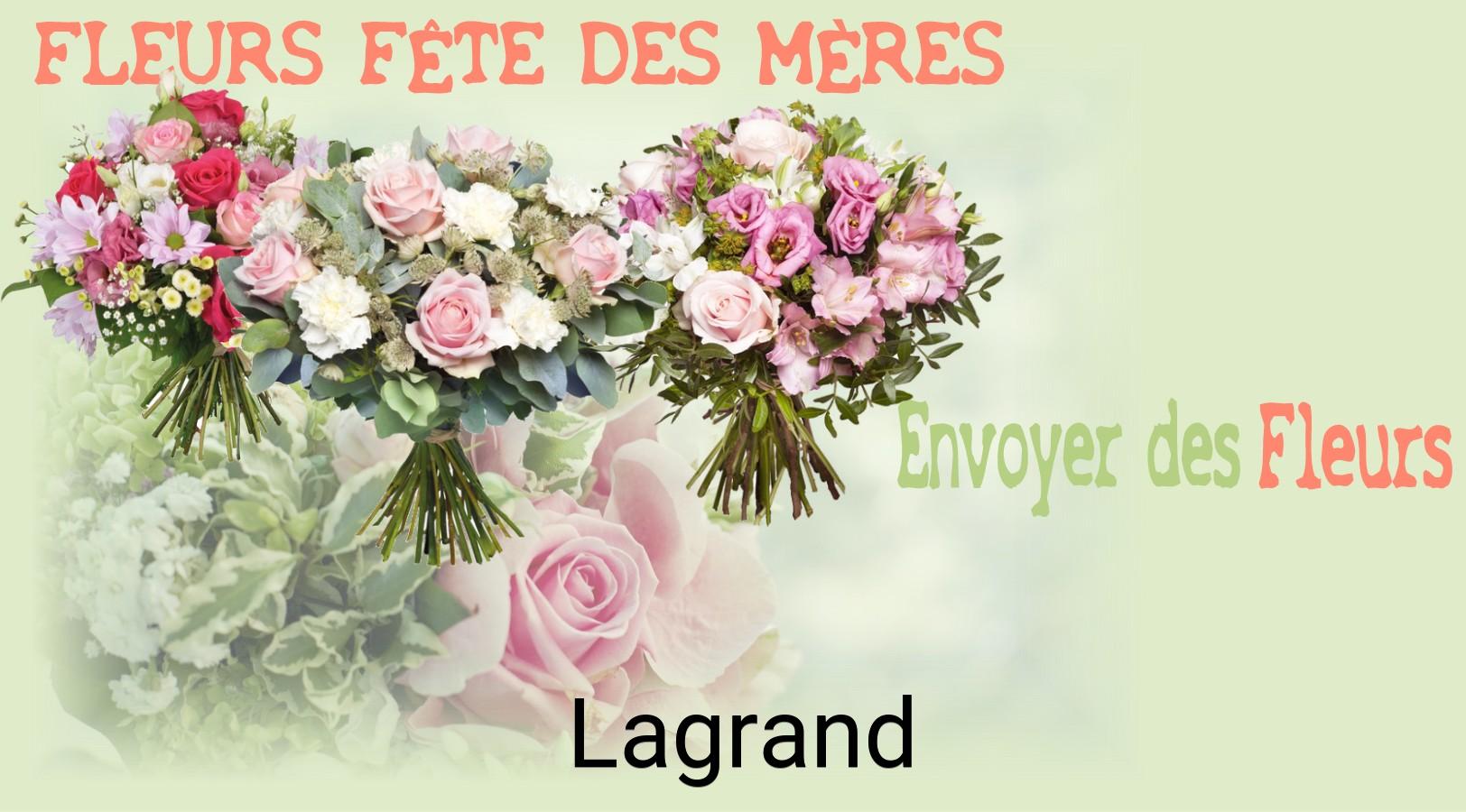Bouquet de Fête des Mères livré à Lagrand